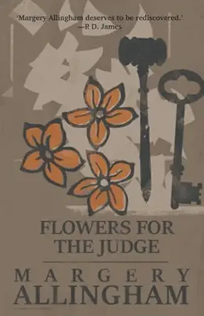 flowers for the judge 1st edition margery allingham 1504091779, 978-1504091770
