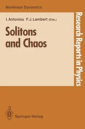 solitons and chaos 1st edition ioannis antoniou ,franklin j lambert 3540543899, 978-3540543893
