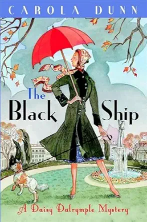 the black ship a daisy dalrymple murder mystery 1st edition carola dunn 1845298667, 978-1845298661