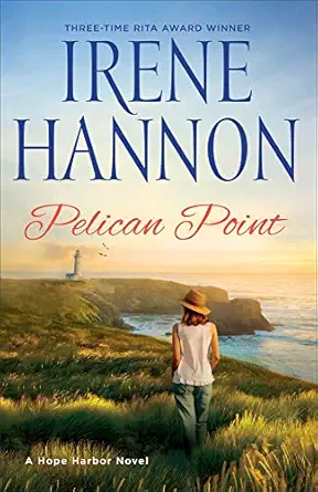 pelican point a hope harbor novel 1st edition irene hannon 0800728807, 978-0800728809
