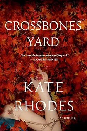 crossbones yard 1st edition kate rhodes 1250038197, 978-1250038197