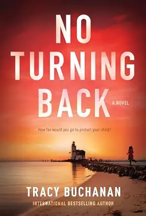 no turning back a mystery 1st edition tracy buchanan 1683311639, 978-1683311638