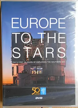 europe to the stars esos first 50 years of exploring the southern sky 1st edition govert schilling ,lars