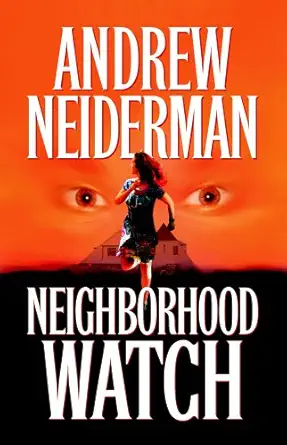 neighborhood watch 1st edition andrew neiderman 0671027093, 978-0671027094