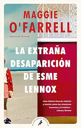 la extraa a desaparicia n de esme lennox/ the vanishing act of esme lennox 1st edition maggie