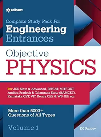 objective physics vol 1 for engineering entrances 1st edition d c pandey 9326193349, 978-9326193344