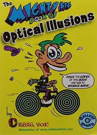 the mighty big book of optical illusions 1st edition craig yoe 0843177918, 978-0843177916