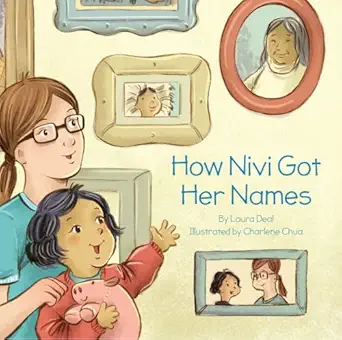 how nivi got her names 1st edition laura deal ,charlene chua 1772271373, 978-1772271379