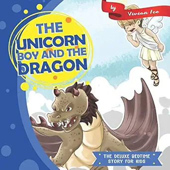 the unicorn boy and the dragon 1st edition vivian ice 1710451319, 978-1710451313