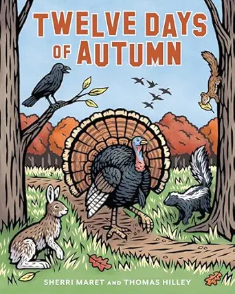 twelve days of autumn 1st edition sherri maret ,thomas hilley 1493089226, 978-1493089222