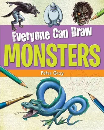 everyone can draw monsters 1st edition peter gray 1615335064, 978-1615335060