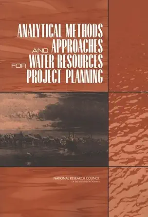 analytical methods and approaches for water resources project planning 1st edition national research council