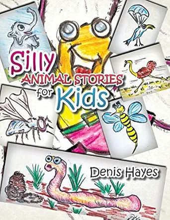 silly animal stories for kids 1st edition denis hayes 148289436x, 978-1482894363