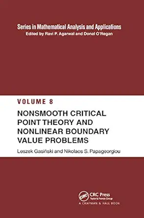 nonsmooth critical point theory and nonlinear boundary value problems 1st edition leszek gasinski ,nikolaos s