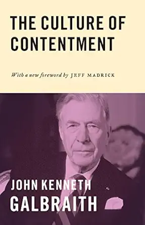 The Culture Of Contentment