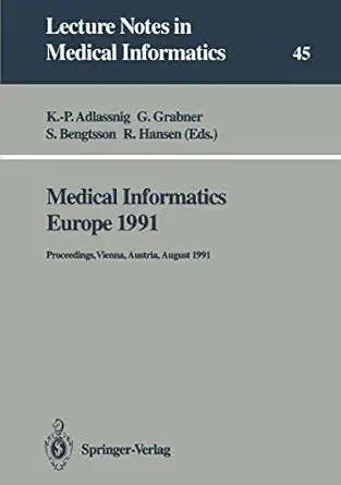 medical informatics europe 1991 proceedings vienna austria august 19a 22 1991 1st edition klaus peter