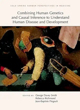 Combining Human Genetics And Causal Inference To Understand Human Disease And Development