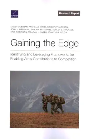 Gaining The Edge Identifying And Leveraging Frameworks For Enabling Army Contributions To Competition