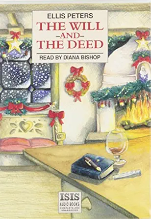 the will and the deed 1st edition ellis peters ,diana bishop 1856956008, 978-1856956000