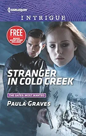 stranger in cold creek what happens on the ranch bonus story 1st edition paula graves ,delores fossen