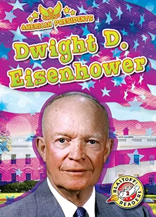 dwight d eisenhower 1st edition rebecca pettiford 1648348718, 978-1648348716