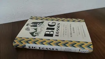 Big Bosses A Working Girla S Memoir Of Jazz Age America