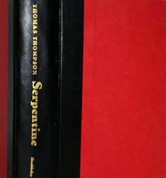 serpentine 1st edition thomas thompson 0385130171, 978-0385130172