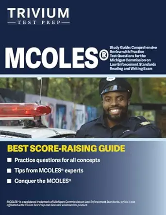 mcoles study guide comprehensive review with practice test questions for the michigan commission on law