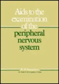 Aids To The Examination Of The Peripheral Nervous System On Behalf Of The Guarantors Of Brain