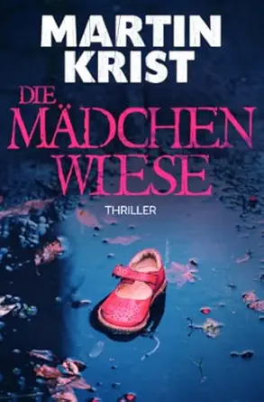 Die Ma Dchenwiese Thriller