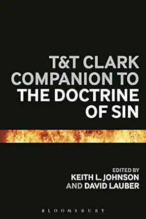 Tandt Clark Companion To The Doctrine Of Sin