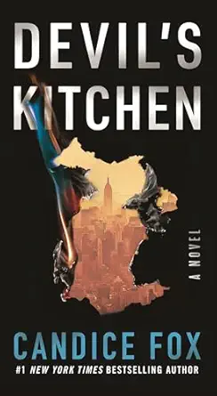 devils kitchen a novel 1st edition candice fox 1250875994, 978-1250875990