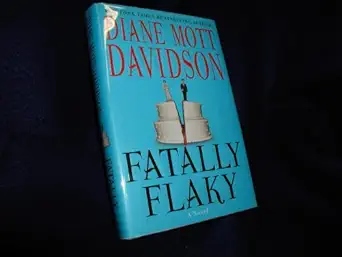 fatally flaky a novel 1st edition diane mott davidson 0061348139, 978-0061348136