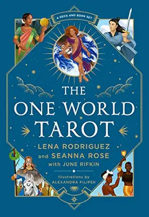 the one world tarot a deck and book set 1st edition lena rodriguez ,seanna rose ,june rifkin ,alexandra