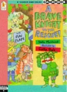 a brave knight to the rescue 1st edition stella maidment cathy gale 0744560551, 978-0744560558
