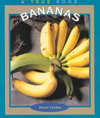 bananas 1st edition elaine landau 0516265741, 978-0516265742