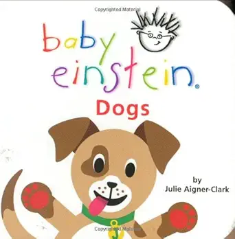 baby einstein dogs 1st edition julie aigner clark 078680839x, 978-0786808397