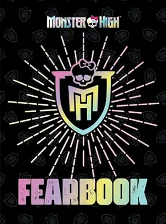 monster high fearbook 1st edition mattel 1683432258, 978-1683432258