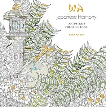 japanese harmony coloring book anti stress coloring book 1st edition sara muzio 0486846210, 978-0486846217
