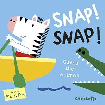 snap snap guess the animal 1st edition child\\\\\\\'s play ,cocoretto 1846437482, 978-1846437489