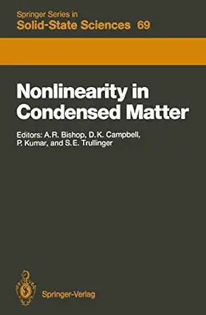 nonlinearity in condensed matter proceedings of the sixth annual conference center for nonlinear studies los