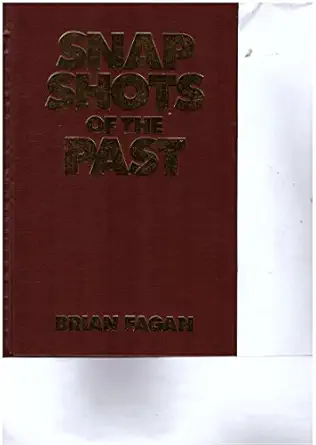 snapshots of the past 1st edition brian m fagan 0761991085, 978-0761991083