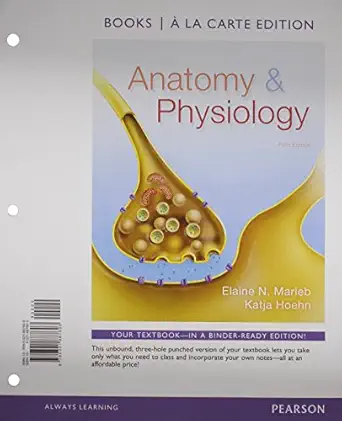 anatomy and physiology books a la   and human anatomy and physiology laboratory manual main version and