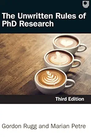 the unwritten rules of phd research 1st edition rugg 0335262120, 978-0335262120
