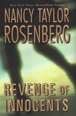 revenge of innocents 1st edition nancy taylor rosenberg 0758213034, 978-0758213037