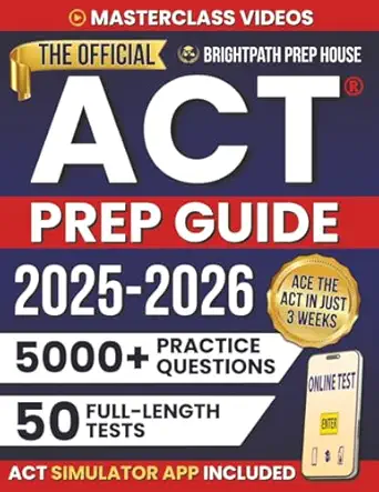 the official acta prep guide 50 full tests 5000+ questions and a 3 week plan with step by step strategies to