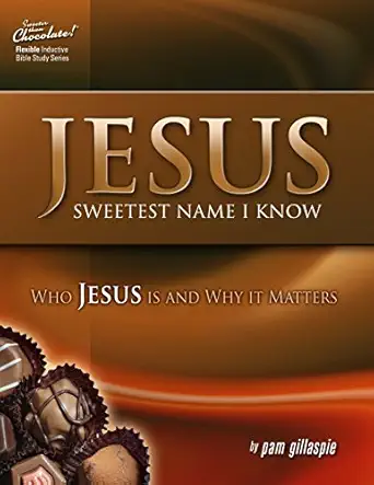 Jesus Sweetest Name I Know Who Jesus Is And Why It Matters