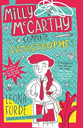 milly mccarthy is a complete catastrophe 1st edition leona forde ,karen harte 0717196135, 978-0717196135