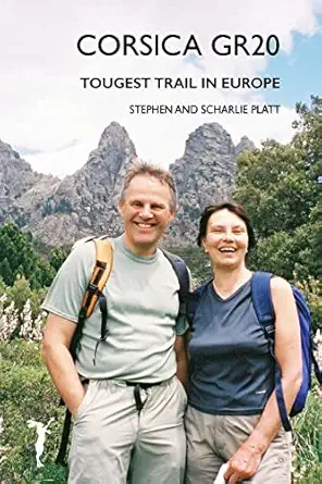 corsica gr20 toughest trail in europe 1st edition stephen platt 1912460092, 978-1912460090