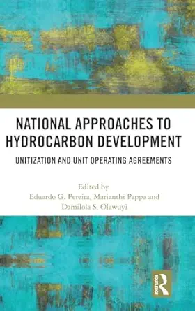 National Approaches To Hydrocarbon Development